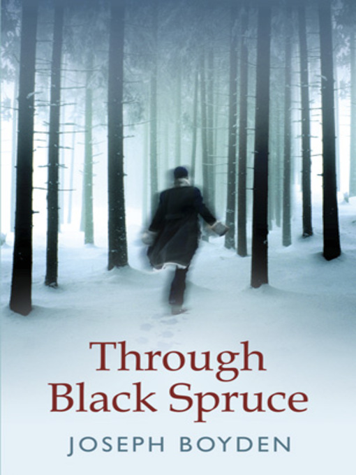 Through Black Spruce (eBook)